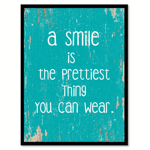 A Smile Is The Prettiest Thing You Can Wear Motivation Quote Saying Gift Ideas Home Decor Wall Art 111442