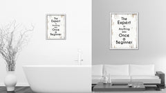 The Expert In Anything Was Once A Beginner Vintage Saying Gifts Home Decor Wall Art Canvas Print with Custom Picture Frame