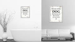 Beware Of The Dog But Beware Of The Cat Too Vintage Saying Gifts Home Decor Wall Art Canvas Print with Custom Picture Frame