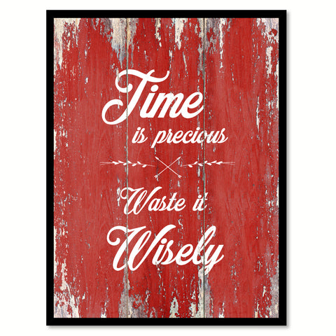 Time is precious Inspirational Quote Saying Gift Ideas Home Décor Wall Art