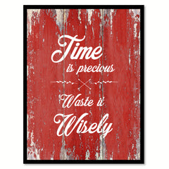 Time is precious Inspirational Quote Saying Gift Ideas Home Décor Wall Art