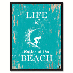 Life Is Better At The Beach Saying Canvas Print, Black Picture Frame Home Decor Wall Art Gifts