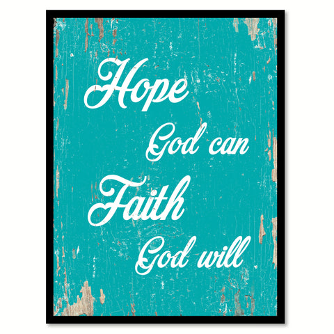 Hope God can faith God will Bible Verse Gift Ideas Home Decor Wall Art Framed Canvas Print, Aqua