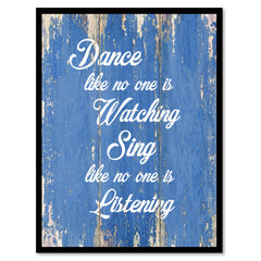 Dance Like No One Is Watching Inspirational Quote Saying Gift Ideas Home Decor Wall Art