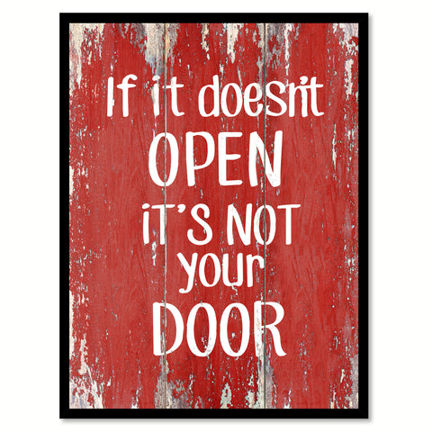 If It Doesn't Open It's Not Your Door InspirationalQuote Saying Gift Ideas Home Decor Wall Art