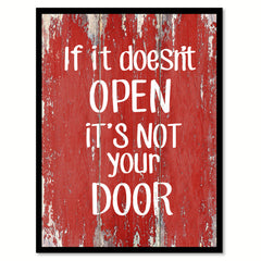 If It Doesn't Open It's Not Your Door InspirationalQuote Saying Gift Ideas Home Decor Wall Art