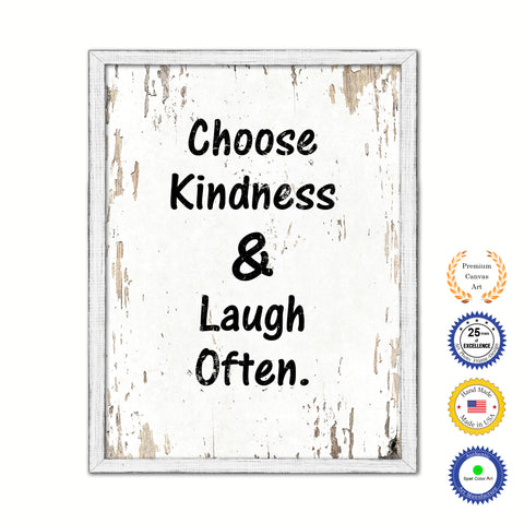 Choose Kindness & Laugh Often Vintage Saying Gifts Home Decor Wall Art Canvas Print with Custom Picture Frame