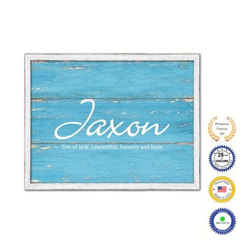 Jaxon Name Plate White Wash Wood Frame Canvas Print Boutique Cottage Decor Shabby Chic