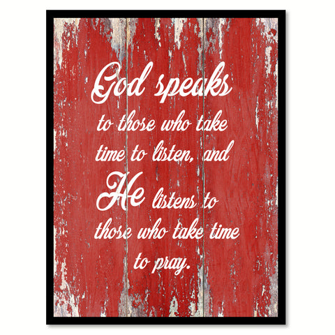 God speaks to those who take time to listen & he listens to those who take time to pray Bible Verse Gift Ideas Home Decor Wall Art, Red