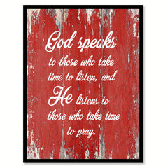 God speaks to those who take time to listen & he listens to those who take time to pray Bible Verse Gift Ideas Home Decor Wall Art, Red