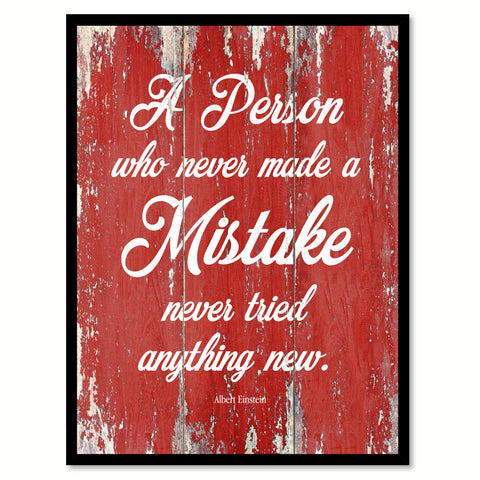 A person who never made a mistake never tried anything new - Albert Einstein Inspirational Quote Saying Gift Ideas Home Decor Wall Art, Red
