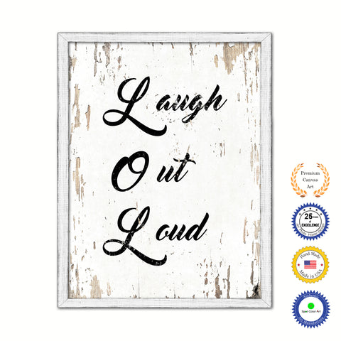 Laugh Out Loud Vintage Saying Gifts Home Decor Wall Art Canvas Print with Custom Picture Frame