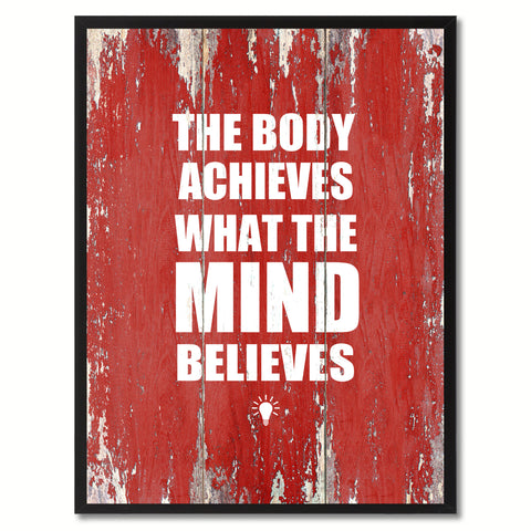 The Body Achieves What The Mind Believes Saying Canvas Print, Black Picture Frame Home Decor Wall Art Gifts