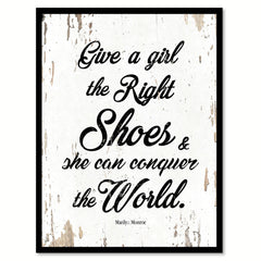 Give a girl the right shoes & she can conquer the world - Marilyn Monroe Quote Saying Canvas Print with Picture Frame Home Decor Wall Art, White