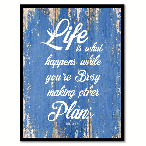 Life Is What Happens John Lennon Inspirational Quote Saying Gift Ideas Home Decor Wall Art