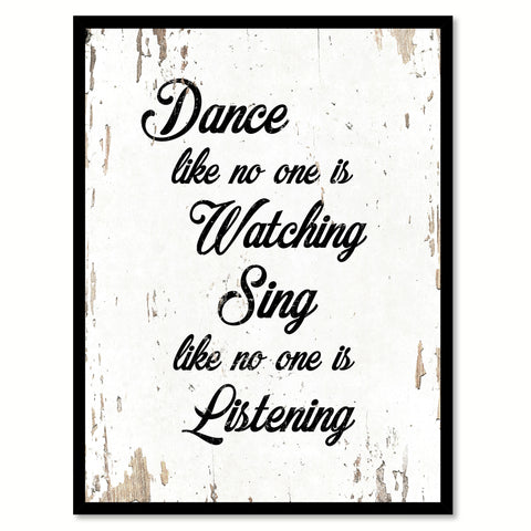 Dance Like No One Is Watching Motivation Quote Saying Home Decor Wall Art Gift Ideas 111708