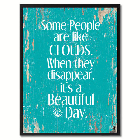 Some People Like Clouds When They Disappear Saying Canvas Print, Black Picture Frame Home Decor Wall Art Gifts