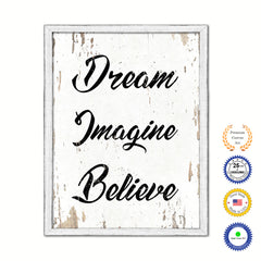 Dream Imagine Believe Vintage Saying Gifts Home Decor Wall Art Canvas Print with Custom Picture Frame