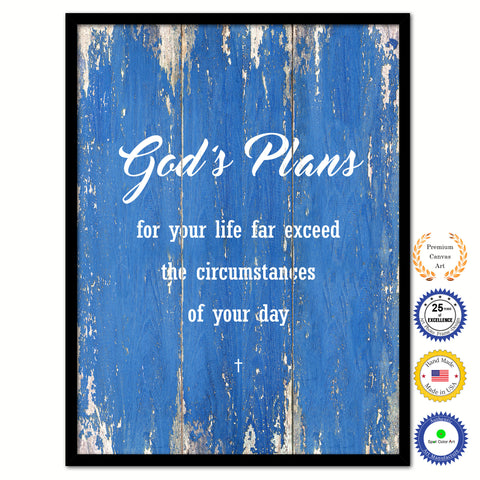 God's plans for your life far exceed the circumstances of your day Bible Verse Scripture Quote Blue Canvas Print with Picture Frame