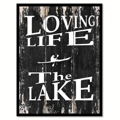 Loving life the lake Romantic Quote Saying Canvas Print with Picture Frame Home Decor Wall Art