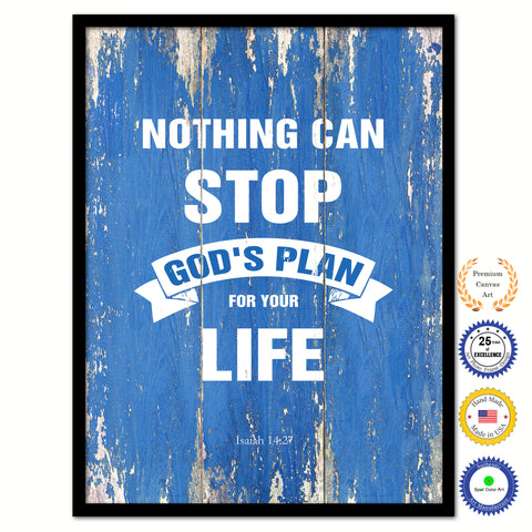 Nothing can stop God's plan for your life - Isaiah 14:27 Bible Verse Scripture Quote Blue Canvas Print with Picture Frame
