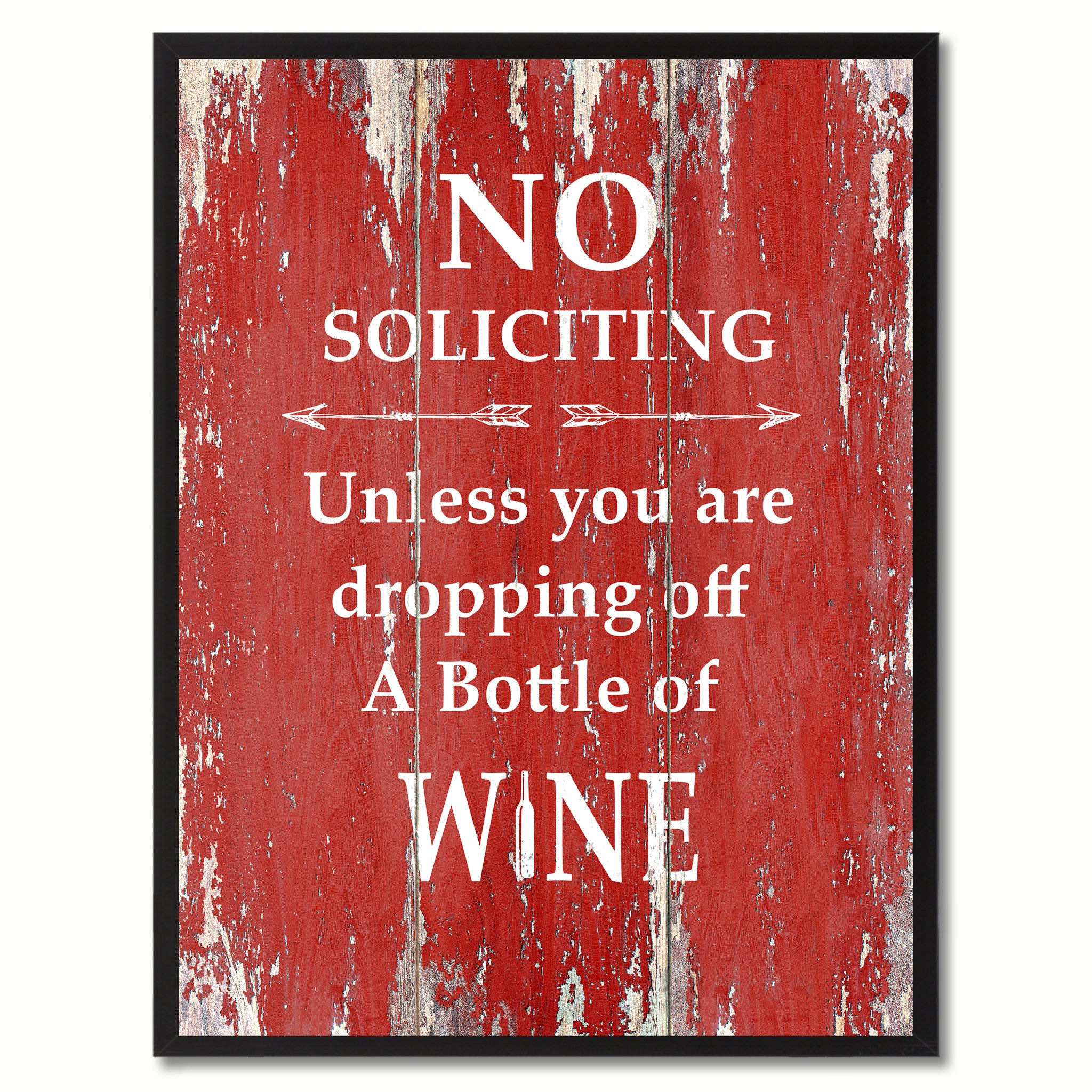 No Soliciting Unless You Are Dropping Off A Bottle Of Wine Saying Canvas Print, Black Picture Frame Home Decor Wall Art Gifts