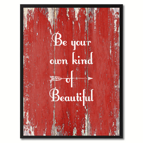 Be Your Own Kind Of Beautiful Saying Motivation Quote Canvas Print, Black Picture Frame Home Decor Wall Art Gifts