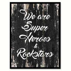 We are super he& rockstars Motivational Quote Saying Canvas Print with Picture Frame Home Decor Wall Art