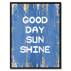 Good Day Sun Shine Saying Canvas Print, Black Picture Frame Home Decor Wall Art Gifts