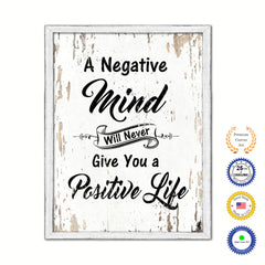 A Negative Minds Will Never Give You A Positive Life Vintage Saying Gifts Home Decor Wall Art Canvas Print with Custom Picture Frame