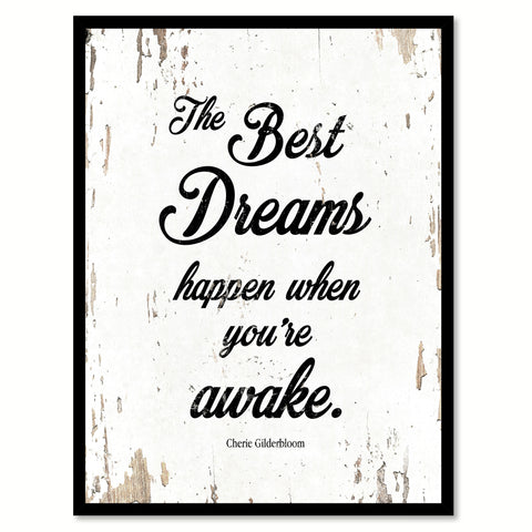 The Best Dreams Cherie Gilderbloom Motivation Quote Saying Home Decor Wall Art Gift Ideas 111870