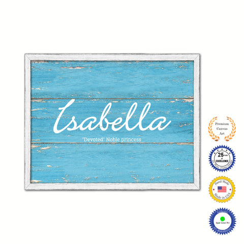 Isabella Name Plate White Wash Wood Frame Canvas Print Boutique Cottage Decor Shabby Chic