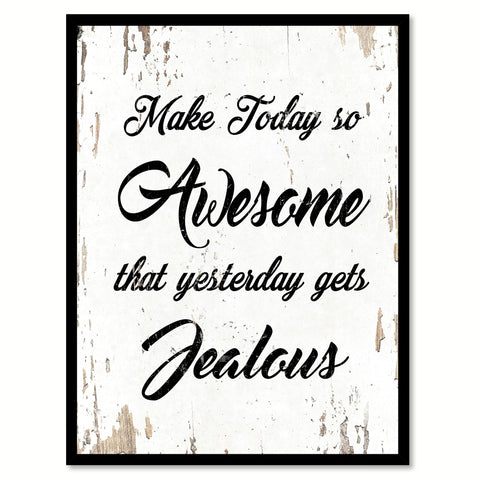 Make Today So Awesome Quote Saying Home Decor Wall Art Gift Ideas 111810