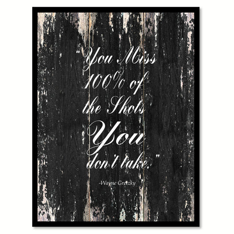 You miss 100% of the shots you don't take - Wayne Gretzky Motivation Quote Canvas Print Picture Frame Home Decor Wall Art Gifts, Black