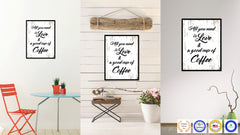 All You Need Is Love & A Good Cup of Coffee Quote Saying Canvas Print with Picture Frame