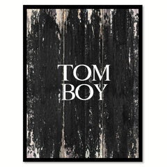 Tomboy Funny Quote Saying Canvas Print with Picture Frame Home Decor Wall Art