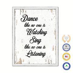 Dance Like No One Is Watching Sing Like No One Is Listening Vintage Saying Gifts Home Decor Wall Art Canvas Print with Custom Picture Frame