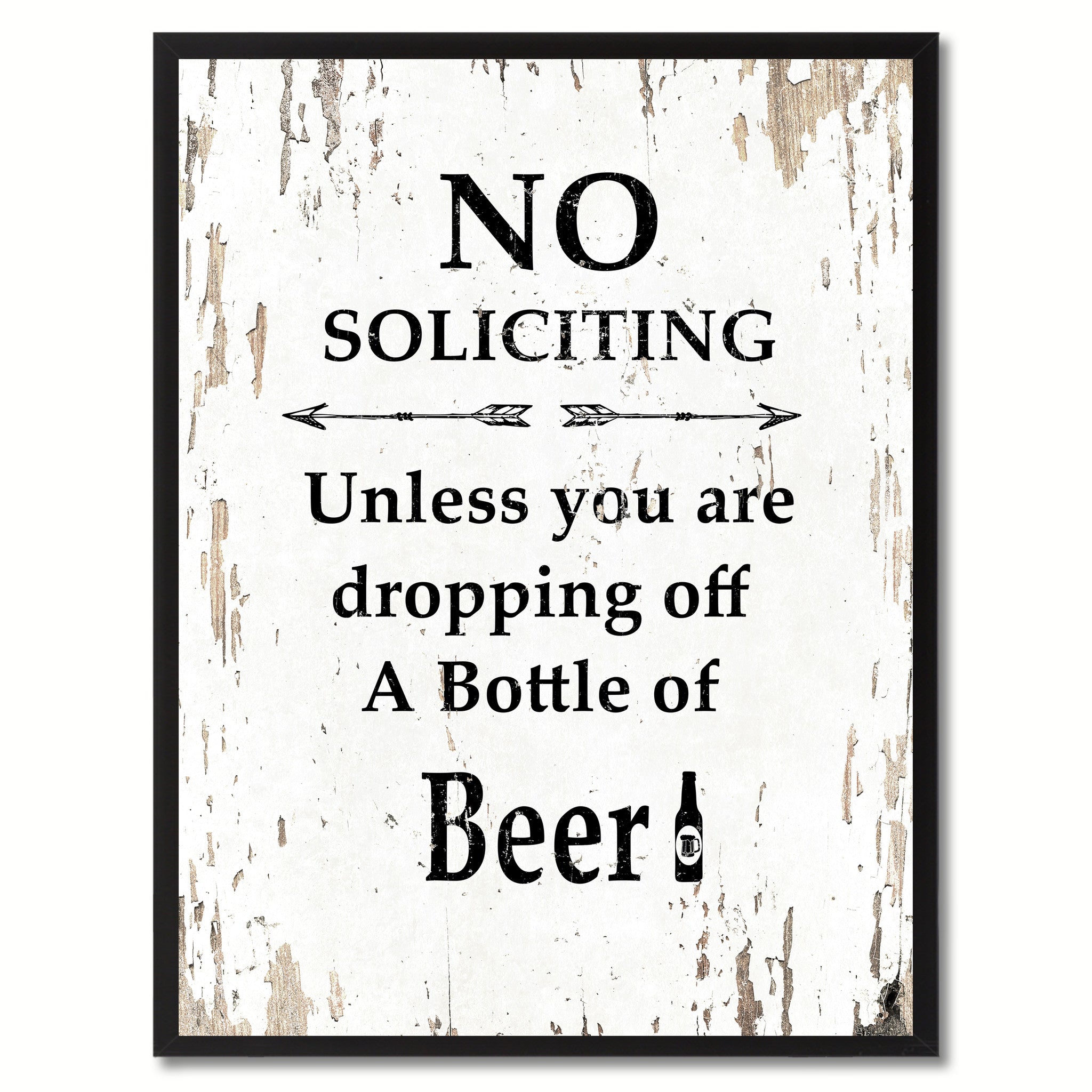 No Soliciting Unless You Are Dropping Off A Bottle Of Beer  Saying Canvas Print, Black Picture Frame Home Decor Wall Art Gifts