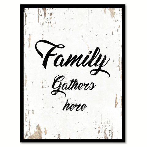 Family Gathers Here Happy Quote Saying Home Decor Wall Art Gift Ideas 111734