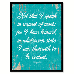 Not That I Speak In Respect Of Want Philippians 4:11 Quote Saying Home Decor Wall Art Gift Ideas 111831