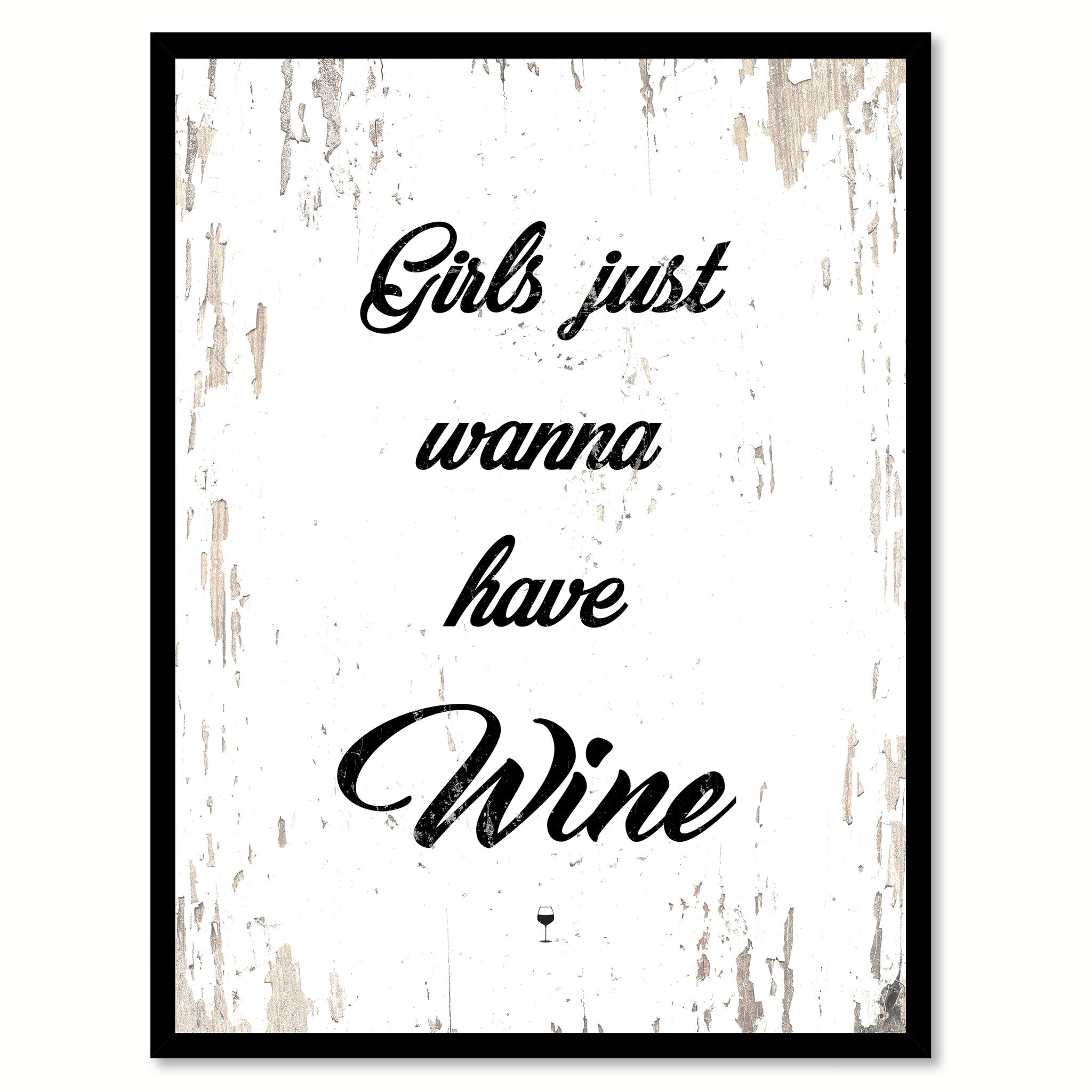 Girls Just Wanna Have Wine Quote Saying Canvas Print with Picture Frame