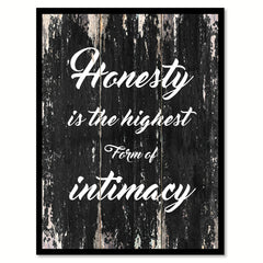 Honesty Is The Highest form of intimacy Motivational Quote Saying Canvas Print with Picture Frame Home Decor Wall Art