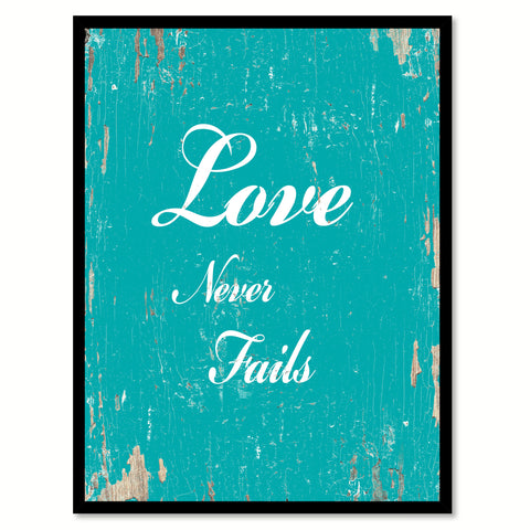 Love Never Fails Quote Saying Gift Ideas Home Decor Wall Art 111571