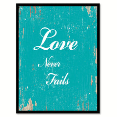 Love Never Fails Quote Saying Gift Ideas Home Decor Wall Art 111571