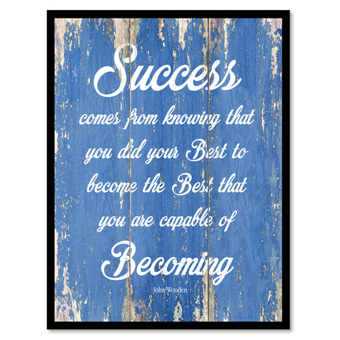 Success Comes From Knowing John Wooden Inspirational Quote Saying Gift Ideas Home Decor Wall Art