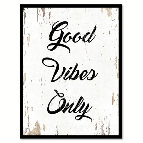 Good Vibes Only Quote Saying Home Decor Wall Art Gift Ideas 111748