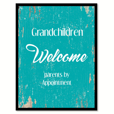 Grandchildren Welcome Quote Saying Home Decor Wall Art Gift Ideas 111749