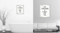 I Wish Everything Was As Easy As Getting Fat Vintage Saying Gifts Home Decor Wall Art Canvas Print with Custom Picture Frame