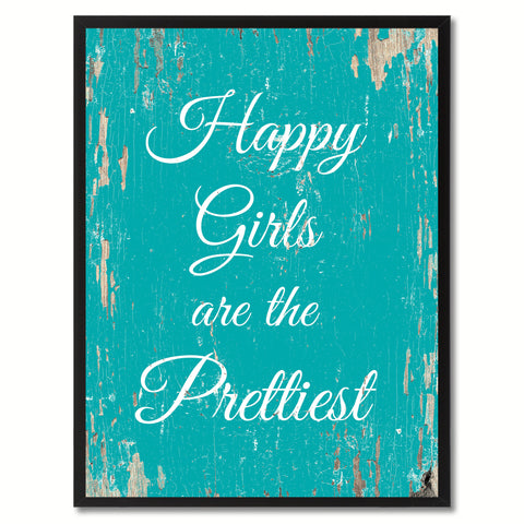 Happy girls are the prettiest girls Vintage Saying Gifts Home Decor Wall Art Canvas Print with Custom Picture Frame, Aqua