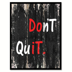 Don't Quit Motivation Quote Saying Gifts Home Decor Wall Art Canvas Print with Custom Picture Frame